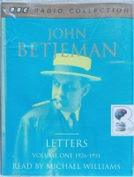 Letters - Volume One 1926-1951 written by John Betjeman performed by Michael Williams on Cassette (Abridged)